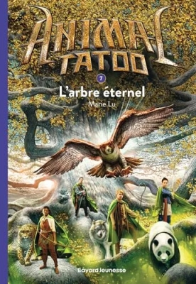 Animal Tatoo poche saison 1, Tome 07 - L'arbre éternel