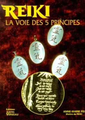 Reiki, la voie des cinq principes