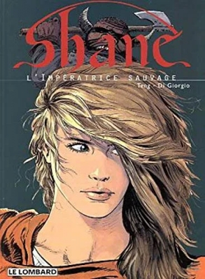 Shane, tome 1 - L'Impératrice sauvage