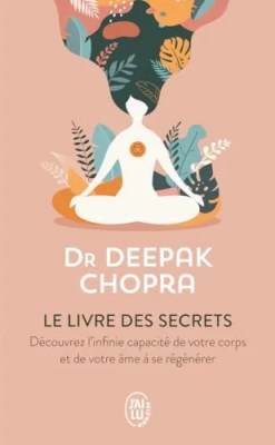 Le livre des secrets - Dévoilez les dimensions cachées de votre vie
