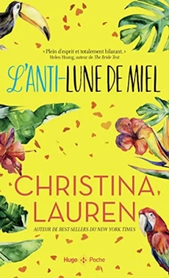 L'anti lune de miel