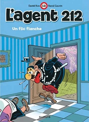 L'agent 212, tome 13 - Un flic flanche