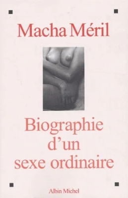 Biographie d'un sexe ordinaire