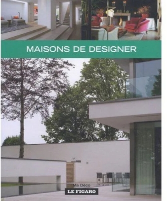 Maison de Designer