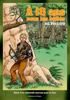 A 18 Ans Sous Les Balles Au Vercors