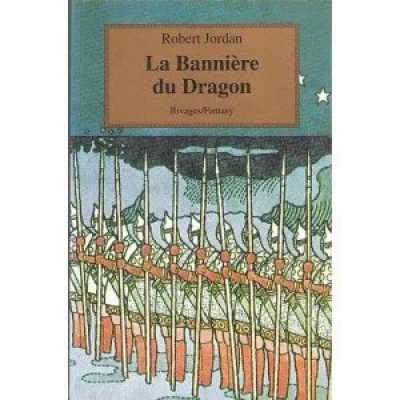 La Roue du Temps, Tome 4 : La Bannière du Dragon