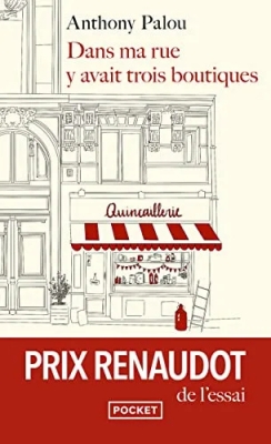Dans ma rue y avait trois boutiques - Prix Renaudot essai 2021