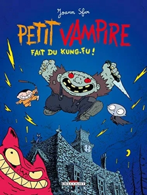 Petit Vampire Tome 2 - Petit Vampire Fait Du Kung-Fu !