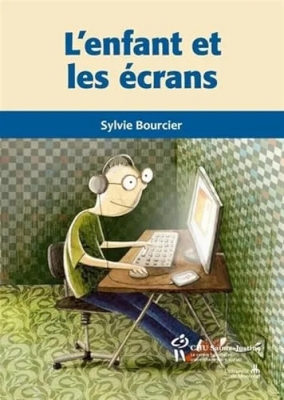 L'enfant et les écrans