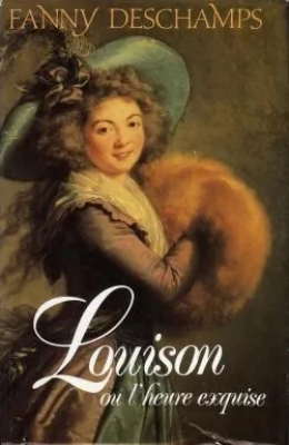Louison Ou L'heure Exquise