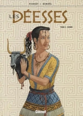 Les Déesses - Tome 02 - Asiné