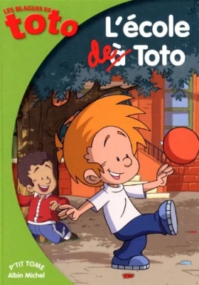 Les Blagues De Toto Tome 1 - L'école De Toto (livre)