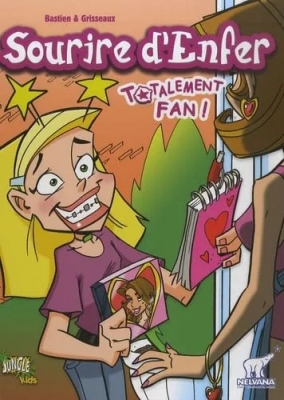 Sourire D'Enfer Tome 4 Totalement Fan !