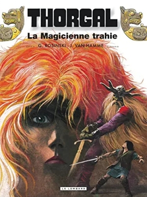Thorgal Tome 1 - La Magicienne Trahie