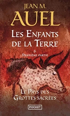 Les enfants de la terre, tome 6 - La pays des grottes sacrées 2e parti