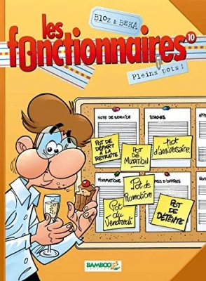 Les Fonctionnaires - tome 10 - Pleins pots