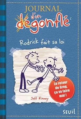 Journal D'un Dégonflé - Tome 2 - Rodrick Fait Sa Loi