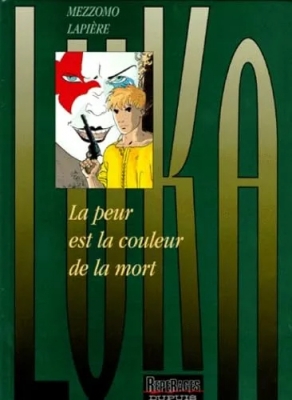 La Peur Est La Couleur De La Mort - Tome 2