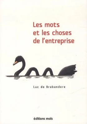 Les mots et les choses de l'entreprise