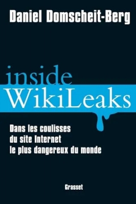 Inside WikiLeaks