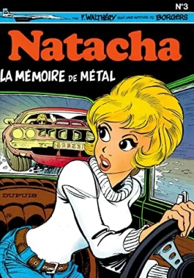 Natacha, tome 3 - La mémoire de métal