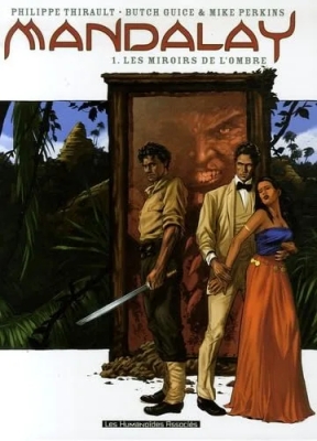 Mandalay - Tome 1 - Les Miroirs De L'ombre