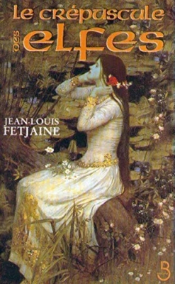 Le crépuscule des elfes - Tome 1