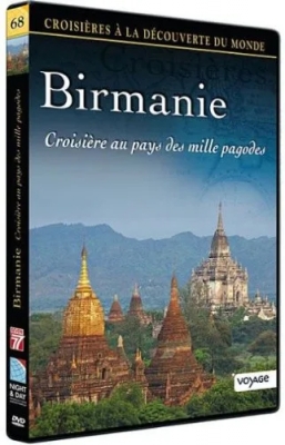 Croisières à la découverte du Monde-Vol. 68 - Birmanie