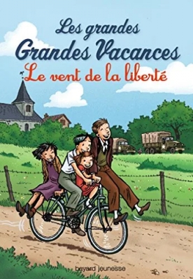 Les grandes grandes vacances, Tome 04 - Le vent de la liberté