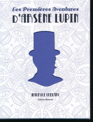 Coffret : Les premières aventures d'Arsène Lupin