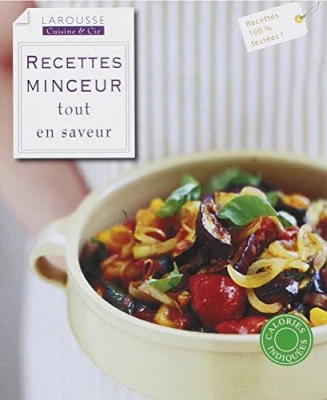 Recettes minceur - Tout en saveur