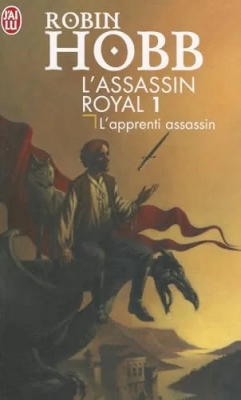 L'Assassin royal, tome 1 : L'Apprenti assassin