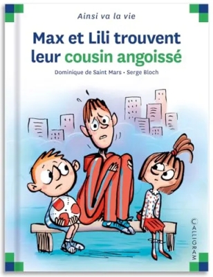 Max et Lili trouvent leur cousin angoissé - Tome 107