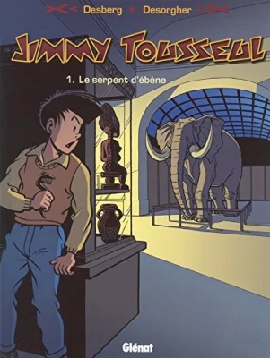 Jimmy Tousseul - Tome 01 - Le serpent d'ébène