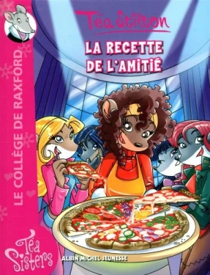 Le collège de Raxford, Tome 15 : La recette de l'amitié
