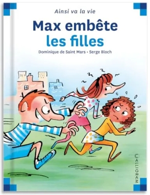 max et lili Max embête les filles - Tome 54