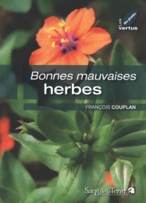 Bonnes mauvaises herbes