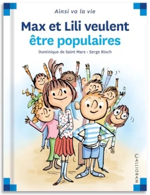 Max et Lili veulent être populaires - Tome 106