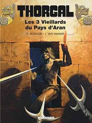 Thorgal, tome 3 - Les trois vieillards du pays d'Aran