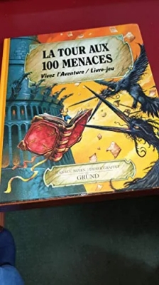 La Tour aux 100 menaces