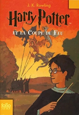Harry Potter - Tome 4 - Harry Potter Et La Coupe De Feu