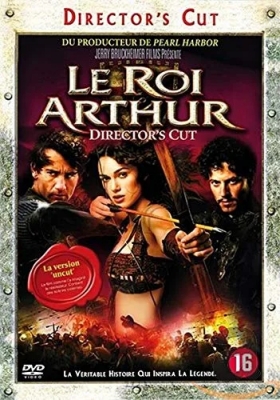 Le Roi Arthur - Version Director's Cut