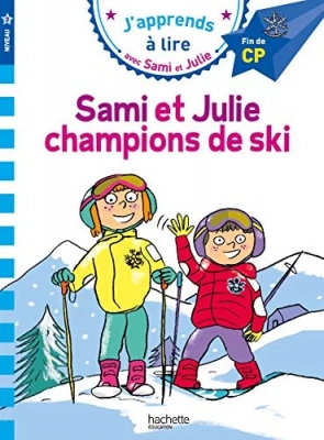 J'apprends à lire:  Sami et Julie, champions de ski