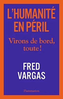 L'Humanité en Péril, tome 1 : Virons de bord, toute !