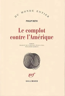 Les livres de Roth - Le complot contre l'Amérique