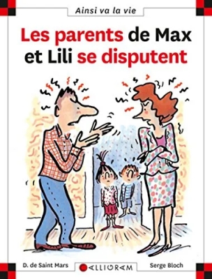max et lili Les parents de Max et Lili se disputent - Tome 26