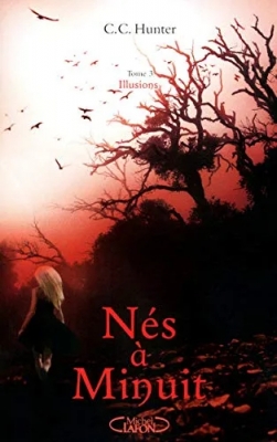 Nés à minuit, tome 3 : Illusions