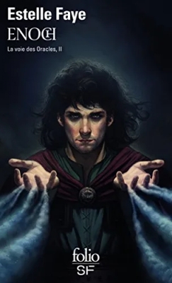 La voie des oracles, tome 2 : Enoch
