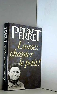 Laissez Chanter Le Petit