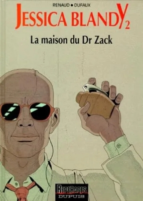 Jessica Blandy, tome 2 - La Maison du Dr Zack
